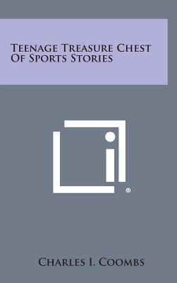 Teenage Treasure Chest of Sports Stories 1258921197 Book Cover