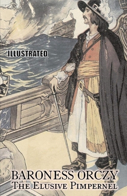 The Elusive Pimpernel Illustrated B086G8HLRQ Book Cover