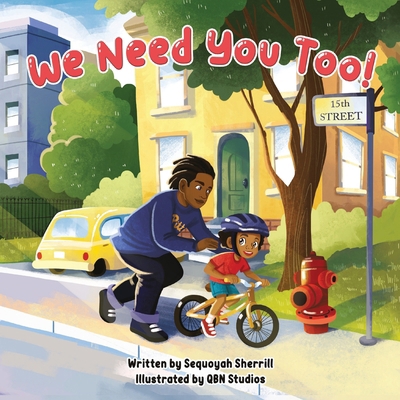 We Need You Too! B0D1MTLVT2 Book Cover