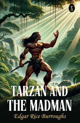 Tarzan and the Madman 9358051272 Book Cover