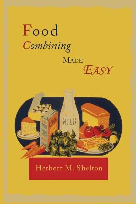 Food Combining Made Easy 1614274533 Book Cover