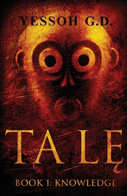 Ta LĘ: Book 1: Knowledge 1777559413 Book Cover