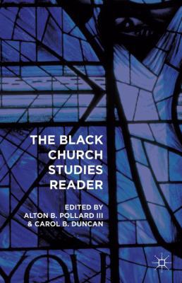The Black Church Studies Reader 1137552875 Book Cover