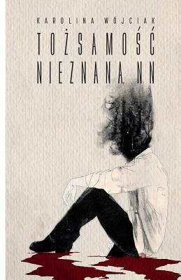 Identity Unknown (Polish Version) [Polish] 1727689666 Book Cover