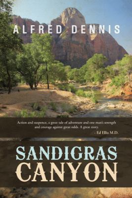 Sandigras Canyon 1491705027 Book Cover