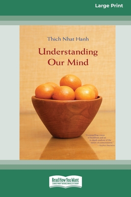 Understanding Our Mind (16pt Large Print Edition) 0369320565 Book Cover