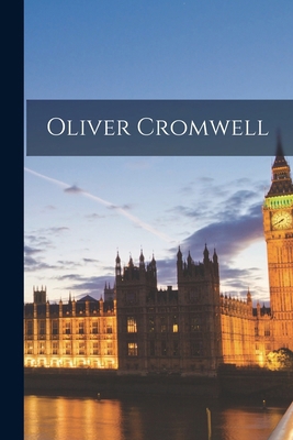 Oliver Cromwell 1016790465 Book Cover