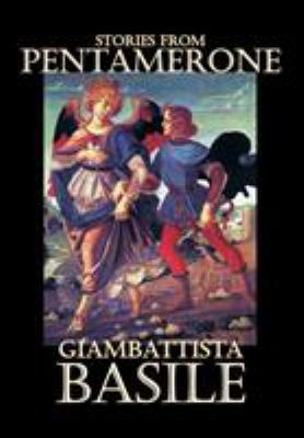 Stories from Pentamerone by Giambattista Basile... 0809587785 Book Cover