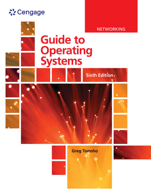 Guide to Operating Systems 0357433831 Book Cover