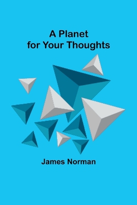 A Planet for Your Thoughts 9357917853 Book Cover