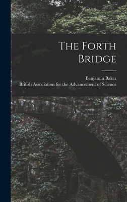 The Forth Bridge 1017936269 Book Cover