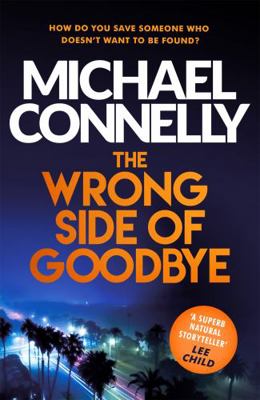 Wrong Side Of Goodbye 1409147517 Book Cover
