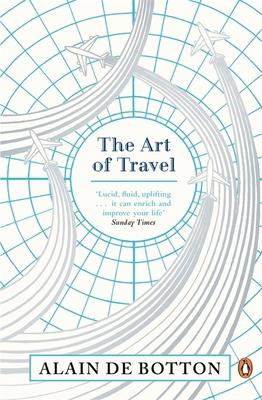 The Art of Travel 0241970067 Book Cover