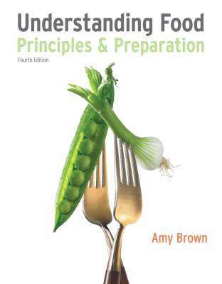 Understanding Food: Principles and Preparation B00BHPHHAS Book Cover