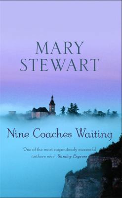 Nine Coaches Waiting B00BOM1YOE Book Cover