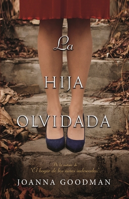 Hija Olvidada, La [Spanish] 841651738X Book Cover