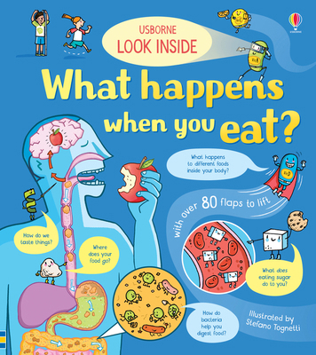 Look Inside What Happens When You Eat 147495295X Book Cover