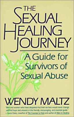 The Sexual Healing Journey: A Guide for Survivo... B000J52FXQ Book Cover