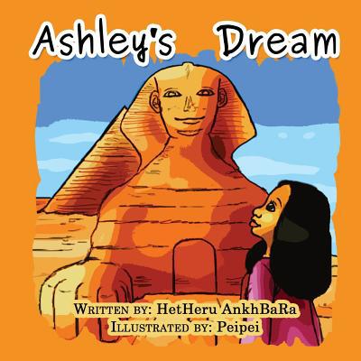 Ashley's Dream 1541190181 Book Cover