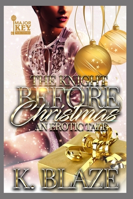 The Knight Before Christmas: An Erotic Tale B08L7WR4BW Book Cover