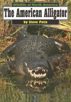 The American Alligator (Wildlife of North America) 0736884807 Book Cover