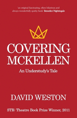 Covering McKellen: An Understudy's Tale 1786824752 Book Cover