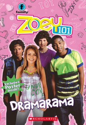 Zoey 101 #2: Dramarama 0439938090 Book Cover
