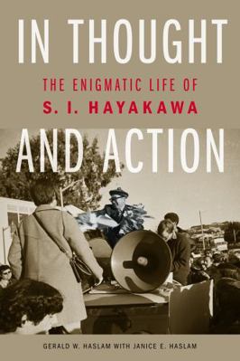 In Thought and Action: The Enigmatic Life of S.... 0803237642 Book Cover