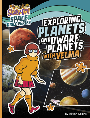 Exploring Planets and Dwarf Planets with Velma 1669021327 Book Cover