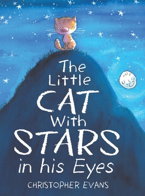 The Little Cat With Stars in his Eyes 1528932986 Book Cover