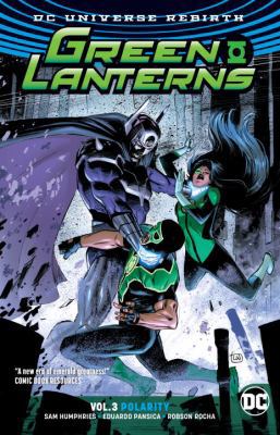 Green Lanterns Vol. 3: Polarity (Rebirth) 1401273718 Book Cover