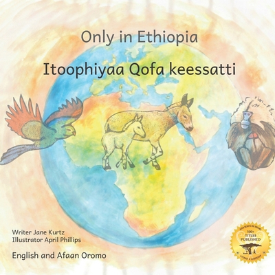 Only in Ethiopia: East Africa's Rarest Animals ... B094GM2LG6 Book Cover