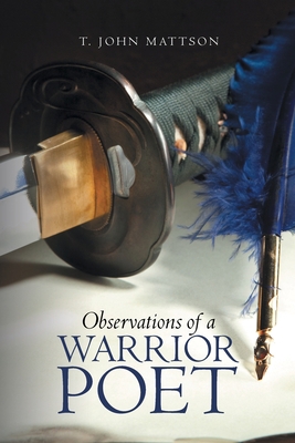 Observations of a Warrior Poet 1646545885 Book Cover