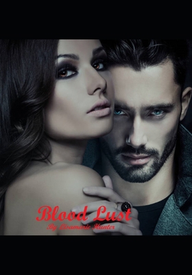 Blood Lust B09YMGFD97 Book Cover
