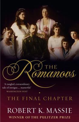 The Romanovs: The Final Chapter 1781859019 Book Cover