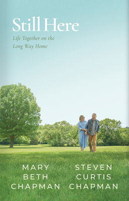 Still Here: Life Together on the Long Way Home B0FKRV54FN Book Cover