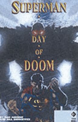 Superman: Day of Doom (Superman) 1840237686 Book Cover