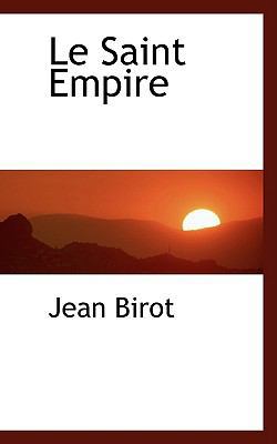 Le Saint Empire 0554459108 Book Cover