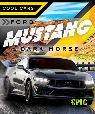 Ford Mustang Dark Horse            Book Cover