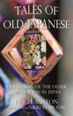 Tales of Old Japanese 1912605538 Book Cover