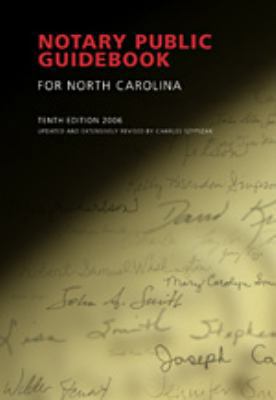 Notary Public Guidebook for North Carolina, 10t... 1560114800 Book Cover