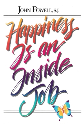 Happiness Is an Inside Job 0883473240 Book Cover