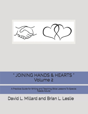 " JOINING HANDS & HEARTS " Volume 2: A Practica... B0F8V4JTHR Book Cover