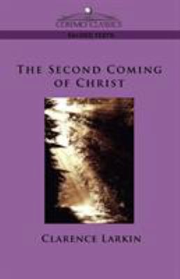 The Second Coming of Christ 1596052996 Book Cover
