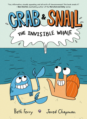 Crab and Snail: The Invisible Whale 0062962132 Book Cover