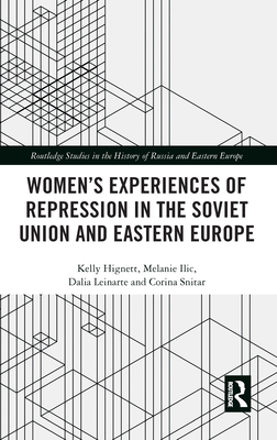 Women's Experiences of Repression in the Soviet... 1138046922 Book Cover