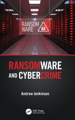 Ransomware and Cybercrime 1032235497 Book Cover