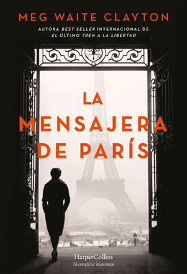 La mensajera de París [Spanish] 8491398147 Book Cover