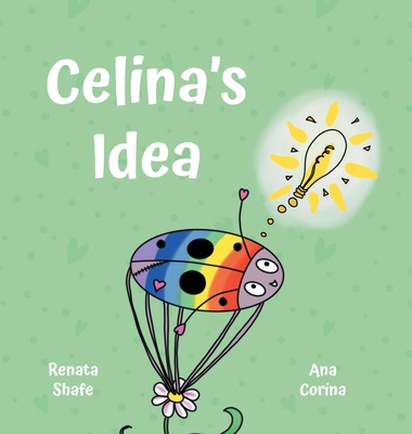 Celina's Idea 180381683X Book Cover