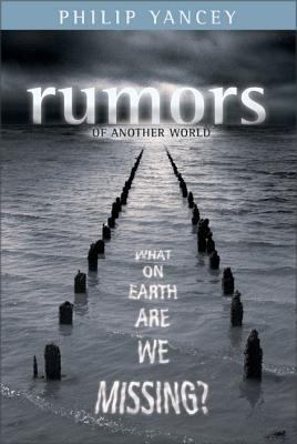 Rumors of Another World : What on Earth Are We ... B001064FFE Book Cover